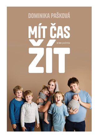 Mít čas žít - Dominika Pašková