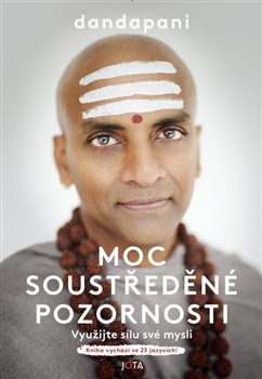 Kniha Moc soustředěné pozornosti