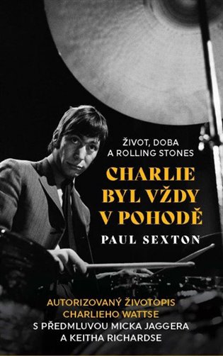 Charlie byl vždy v pohodě - Paul Sexton