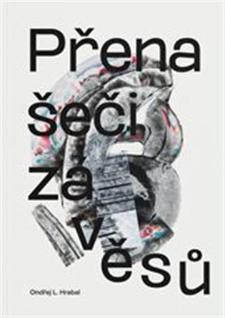Přenašeči závěsů - Ondřej Hrabal