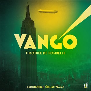 Vango - Timothée de Fombelle