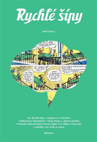 Rychlé šípy - sešit 4 - Jaroslav Foglar, Petr Hugo Šlik, Honza Smolík, Nikkarin, Ticho762, Bobo, Jiří Kalina, Vojtěch Hanuš