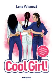 Cool Girl! - Lena Valenová