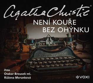 Není kouře bez ohýnku - Agatha Christie