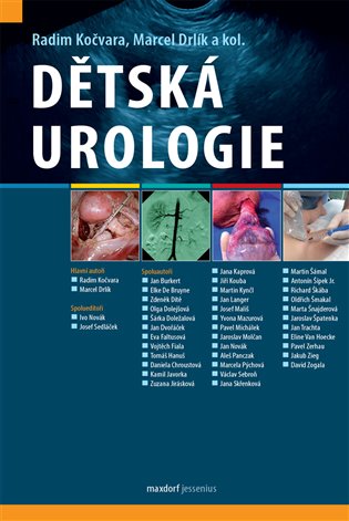 Dětská urologie - Radim Kočvara, Marcel Drlík, kol.