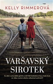Varšavský sirotek - Kelly Rimmerová