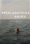 Překladatelka haiku