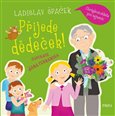 Obálka knihy Přijede dědeček! Obrázková etiketa pro nejmenší