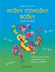 Nožky stonožky Božky: Veselé počítání - Marie Hollitzerová