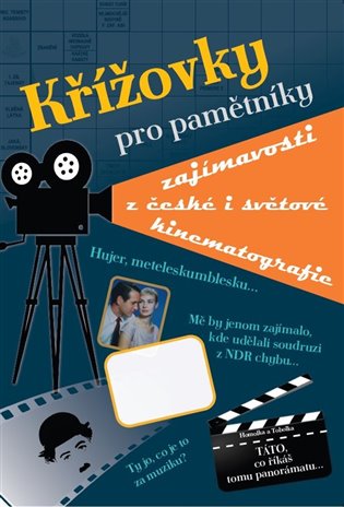 Křížovky pro pamětníky - zajímavosti z české i světové kinematografie - 