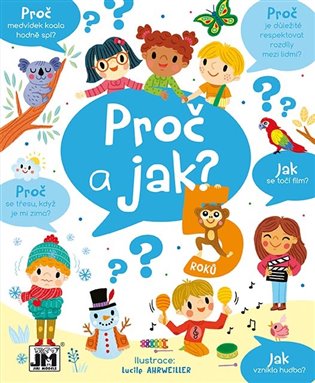 Proč a jak - 5 let - Lucile Ahrweiller
