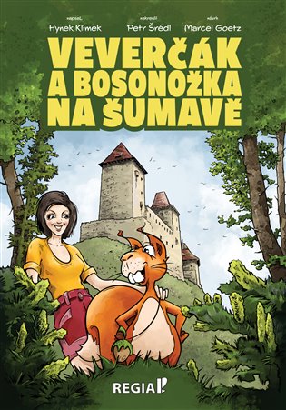 Veverčák a Bosonožka na Šumavě - Hynek Klimek