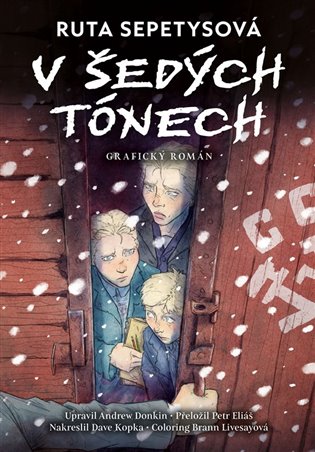 V šedých tónech - grafický román - Ruta Sepetysová, Andrew Donkin