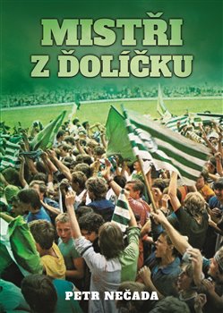 Mistři z Ďolíčku koupíte na Kosmas.cz