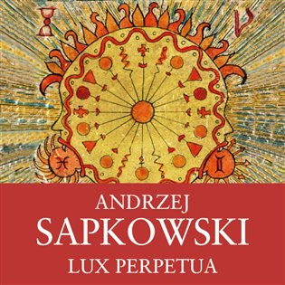 Lux Perpetua, mp3 - Andrzej Sapkowski
