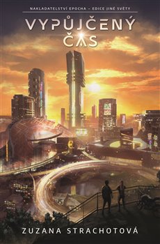 Vypůjčený čas koupíte na Kosmas.cz