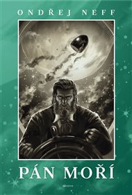 Pán moří: Tajemství pěti světadílů 3 - Ondřej Neff