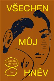 Všechen můj hněv - Sabaa Tahirová