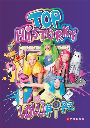 Lollipopz - Top historky -  Lollipopz