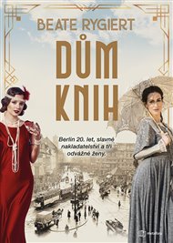 Dům knih - Beate Rygiert