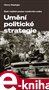 Umění politické strategie