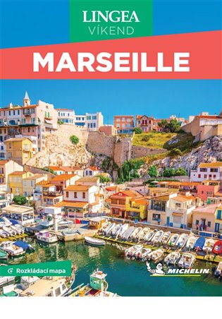 Marseille - Víkend -  kolektiv autorů