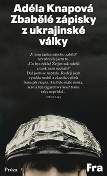 Zbabělé zápisky z ukrajinské války koupíte na Kosmas.cz
