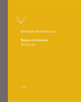 Bajka o včelách - Bernard Mandeville