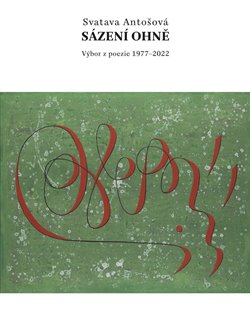 Sázení ohně koupíte na Kosmas.cz