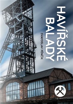 Havířské balady koupíte na Kosmas.cz