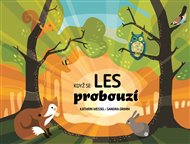 Když se les probouzí -  kol.