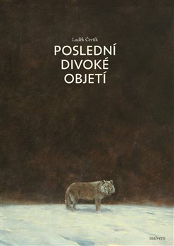 Poslední divoké objetí koupíte na Kosmas.cz