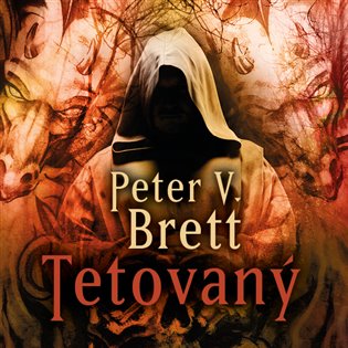 Tetovaný, mp3 - Peter V. Brett