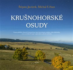 Krušnohorské osudy koupíte na Kosmas.cz