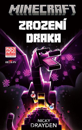 Minecraft - Zrození draka - Nicky Drayden