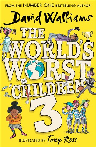 The World´s Worst Children 3 - David Walliams