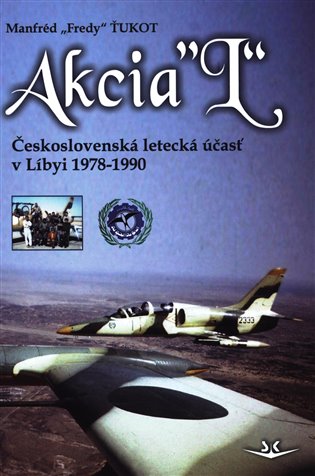 Akcia “L“ - Manfréd Ťukot