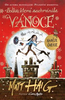 Holka, která zachránila Vánoce koupíte na Kosmas.cz