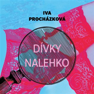 Dívky nalehko, mp3 - Iva Procházková