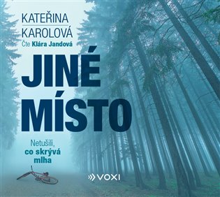 Jiné místo, mp3 - Kateřina Karolová