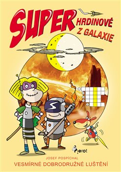 Superhrdinové z Galaxie koupíte na Kosmas.cz