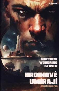 Hrdinové umírají koupíte na Kosmas.cz