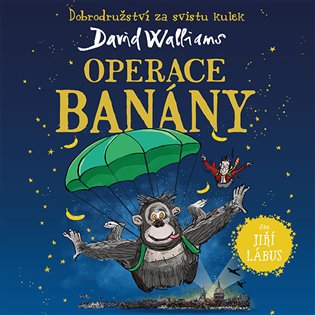 Operace Banány, mp3 - David Walliams