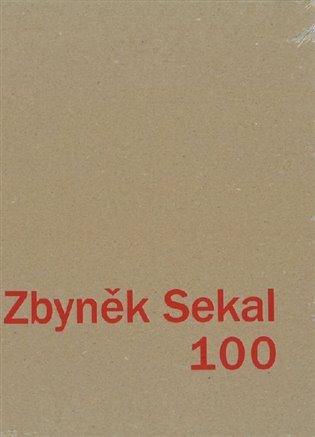 Zbyněk Sekal 100 - Ilona Víchová (ed.), Miroslav Haľák (ed.), Alexander Leinemann (ed.)