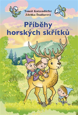 Příběhy horských skřítků - 2.díl - Tomáš Kutzendörfer