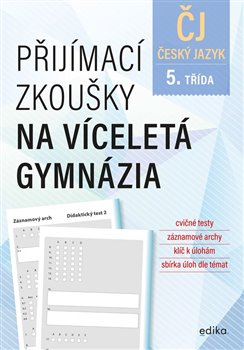 Kniha Přijímací zkoušky na víceletá gymnázia – český jazyk