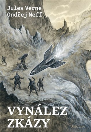 Vynález zkázy - Ondřej Neff, Jules Verne