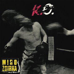 Miroslav Žbirka: K.O. LP - Miroslav Žbirka
