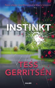 Instinkt - Tess Gerritsenová