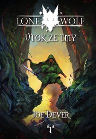 Útok ze tmy: Lone Wolf 1. - Joe Dever